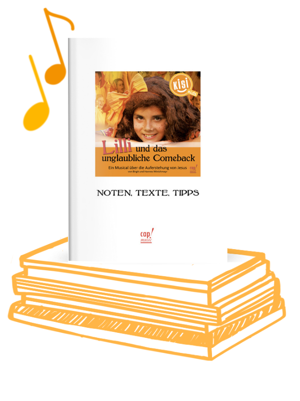 Lilli und das unglaubliche Comeback (Lieder- und Textheft)