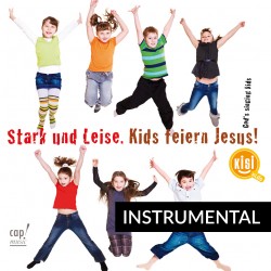 Stark und Leise (Instrumental-CD)