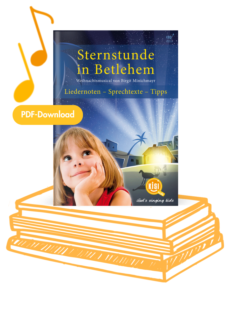 Sternstunde in Betlehem (Lieder- und Textheft)