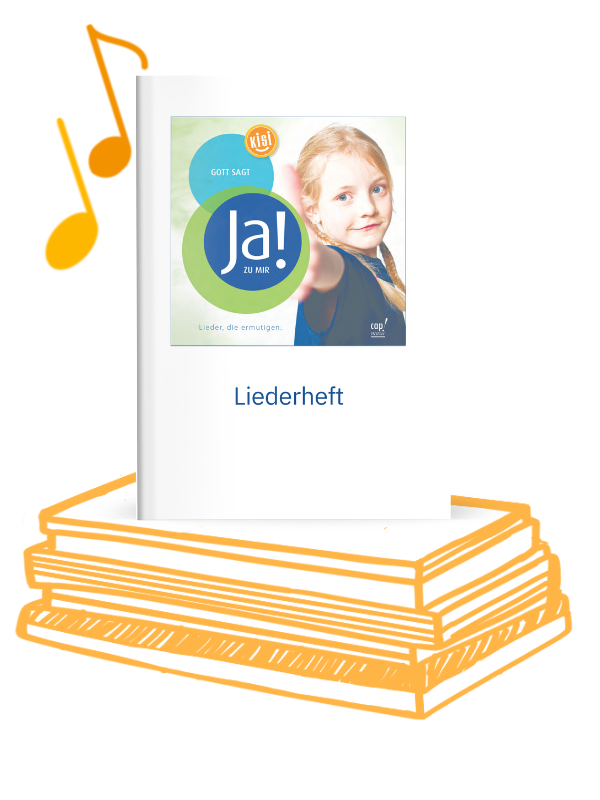 Gott sagt ja zu mir (Liederheft)