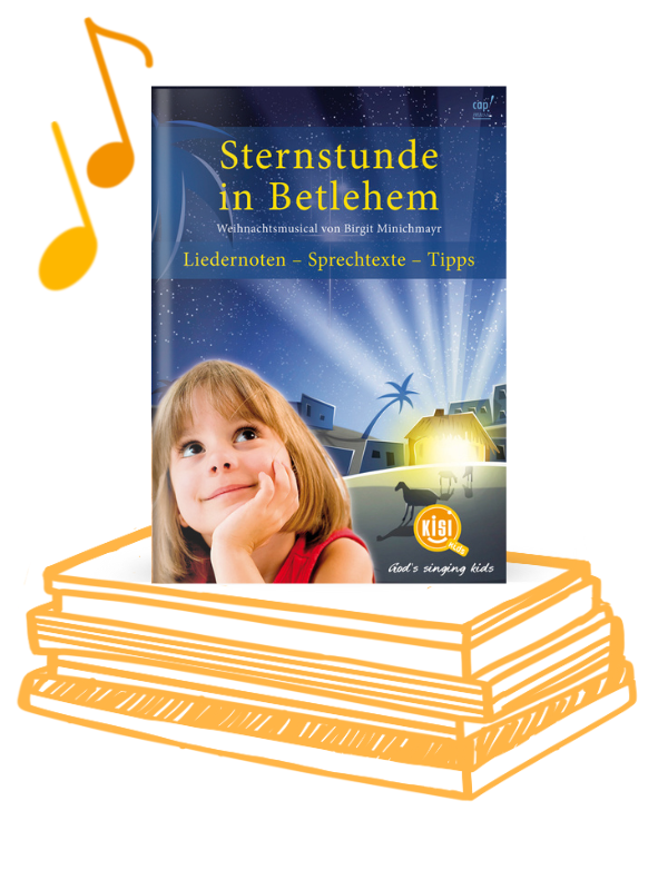 Sternstunde in Betlehem (Lieder- und Textheft)