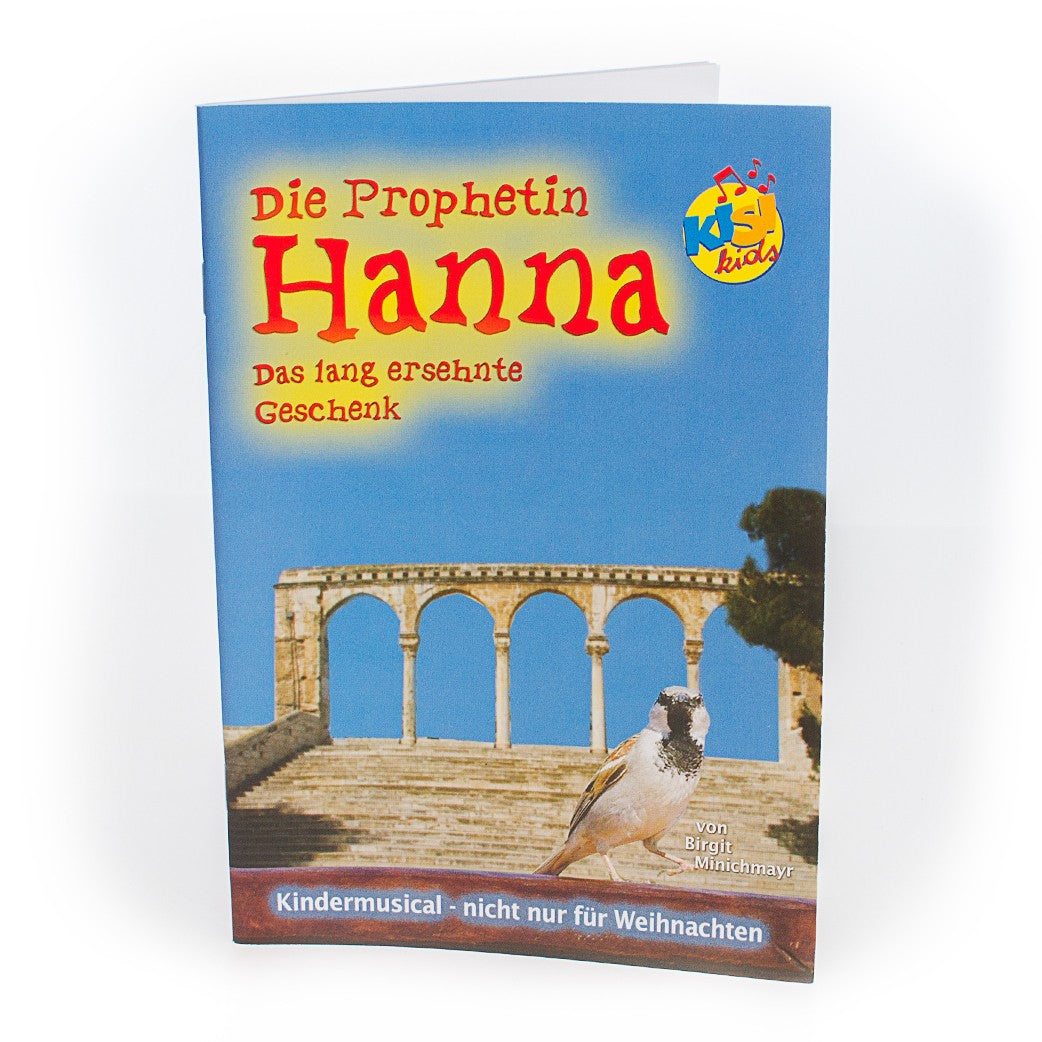 Die Prophetin Hanna (Liederheft)