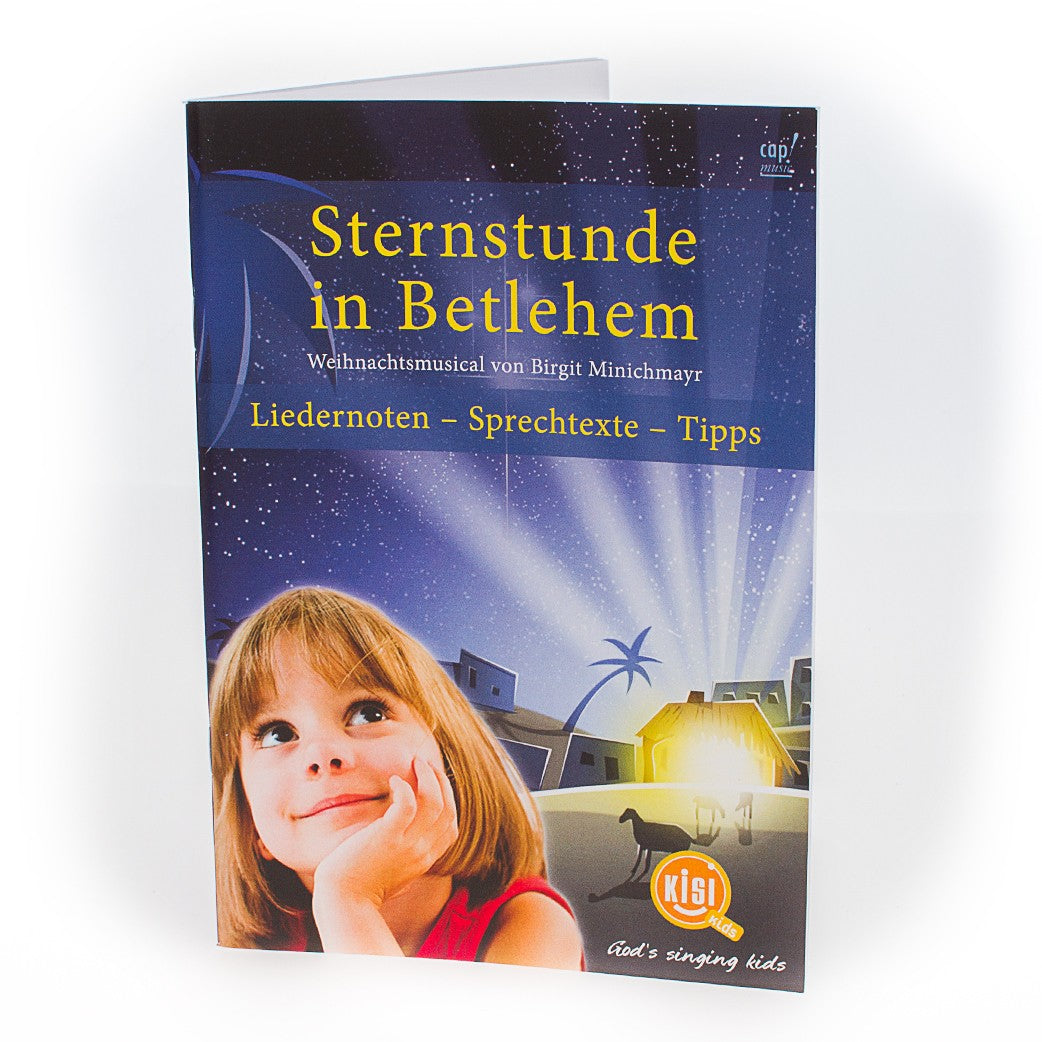 Sternstunde in Betlehem (Liederheft)