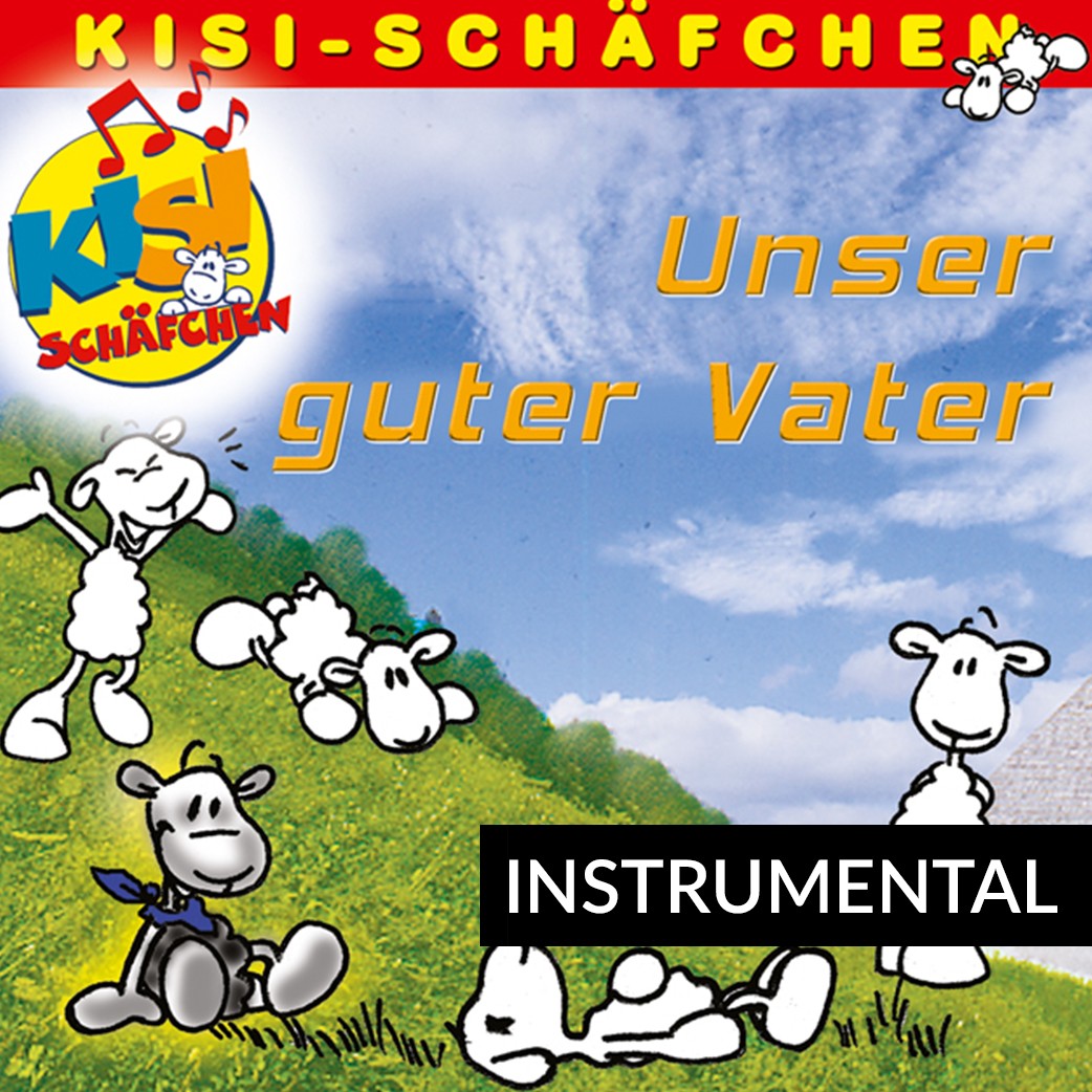 Unser guter Vater (Instrumental-CD)